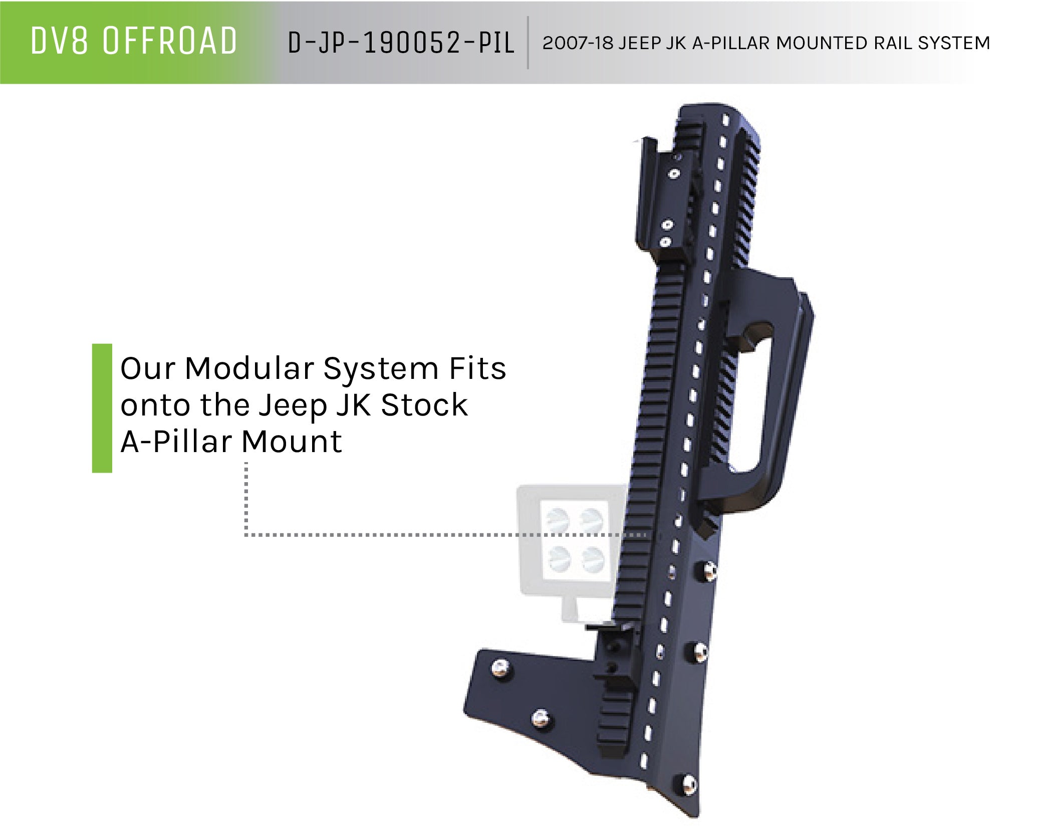 07-18 Jeep JK Picatinny A-Pillar Mounted Rail System